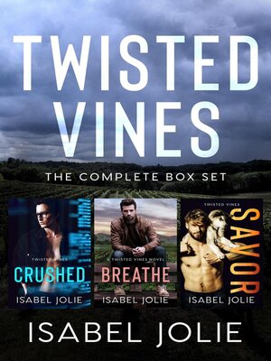 cover image of The Twisted Vines Complete Boxset